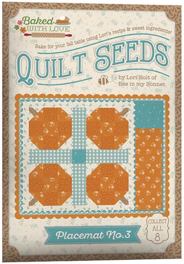 Riley Blake Baked with Love Quilt Seeds Placemat Patterns 1-8 Full Set by Lori Holt of Bee in My Bonnet | 8 Autumn Autumn Fall Themed 16" x 16" Block Patterns for DIY Quilting & Home Decor