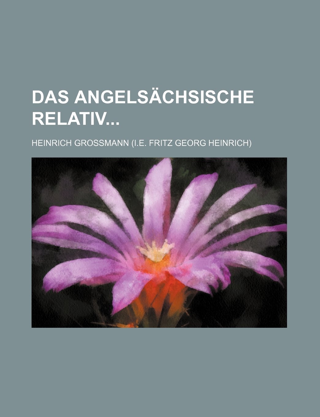 Das Angelsachsische Relativ