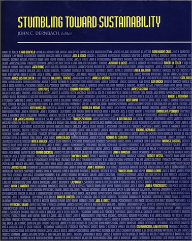 Stumbling Toward Sustainability (Environmental Law Institute)