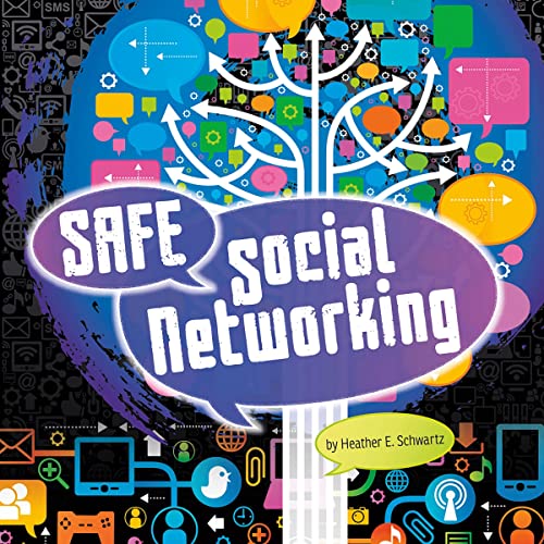 Safe Social Networking by Frank Baker, Heather E. Schwartz episode artwork
