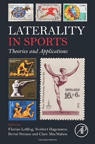 Preisvergleich Produktbild Laterality in Sports: Theories and Applications