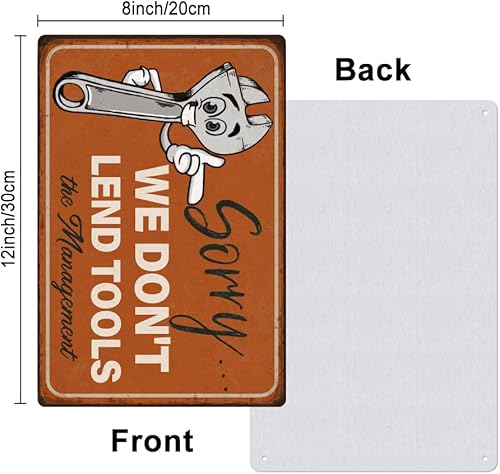 Miniatura 2 de Letreros de metal vintage de 8 x 12 pulgadas, letrero de metal con texto en inglés "We Don't Lend Tools" (We Don't Lend Tools), póster retro,