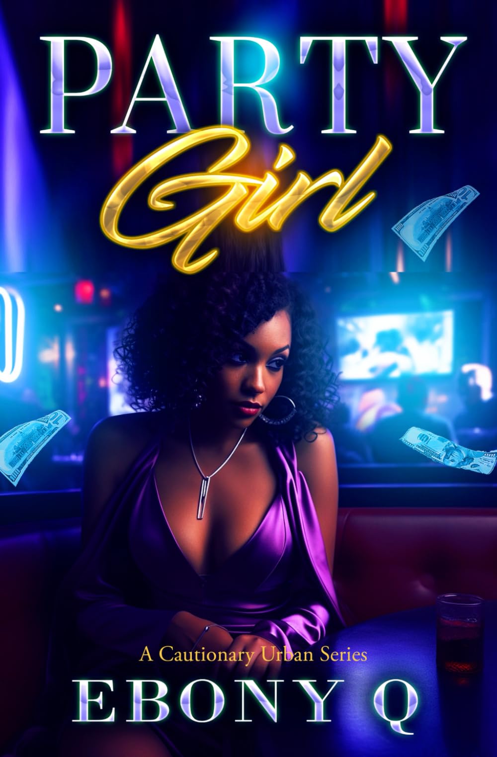 Party Girl (A Cautionary Urban Series)
