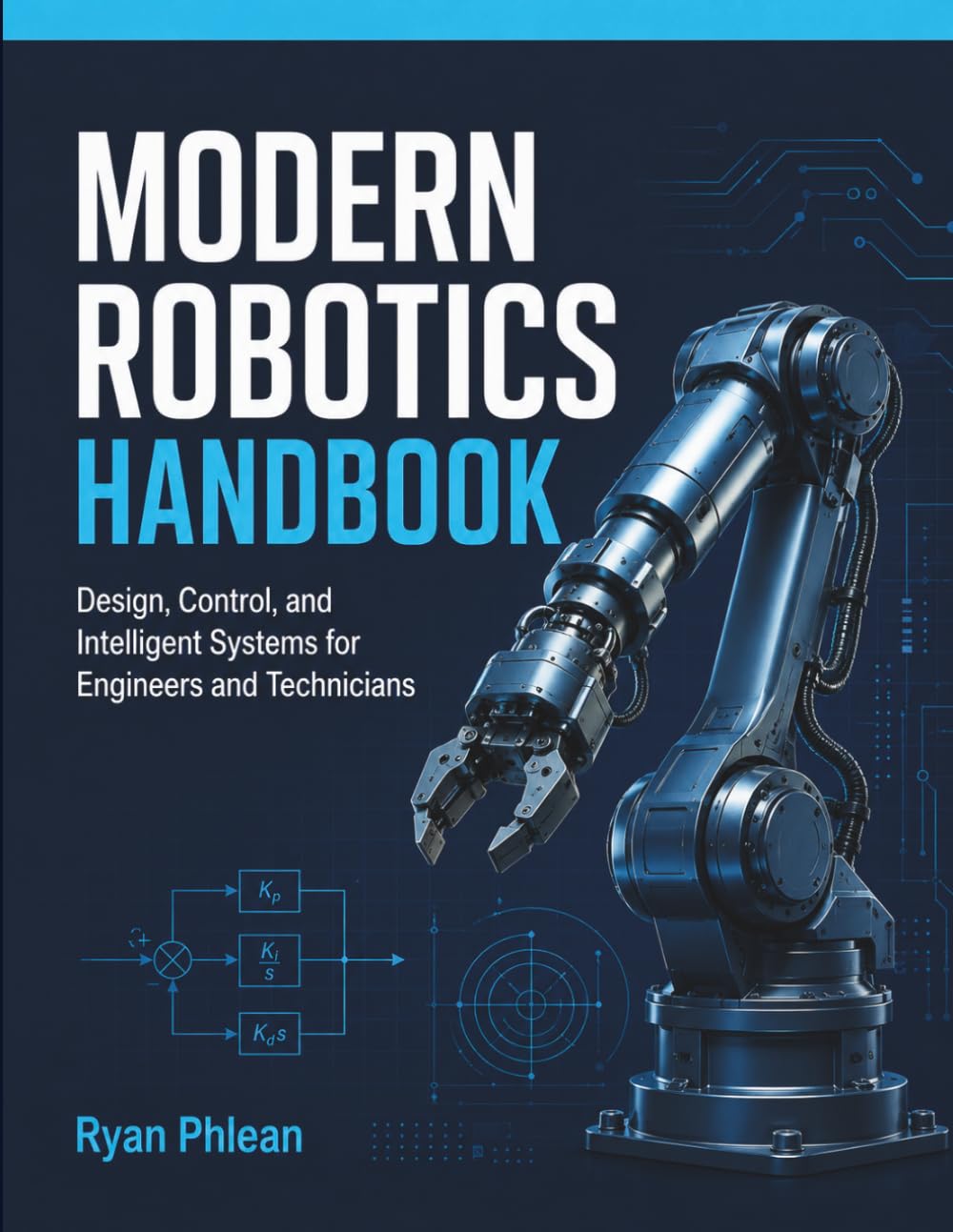 Modern Robotics Handbook