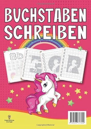 Mein Einhorn Vorschulbuch - Buchstaben schreiben lernen: Liebevolles Übungsheft für Mädchen mit Schreibübungen zum Alphabet