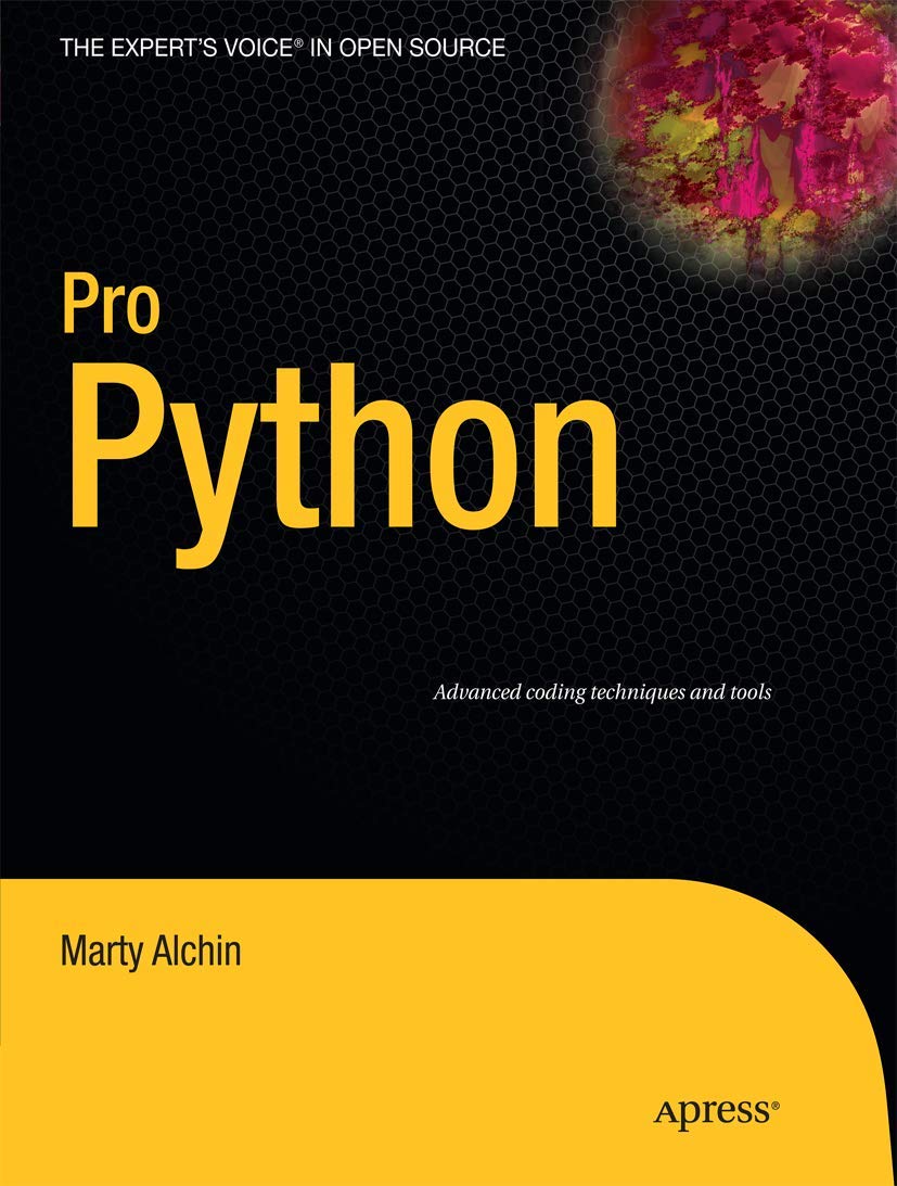 Pro Python (Expert's Voice in Open Source)