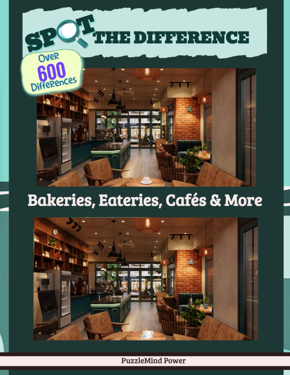 Spot The Difference - Bakeries, Eateries, Cafés & More: Medium To Extreme Search And Find Challenges For Adults | Over 600 Differences