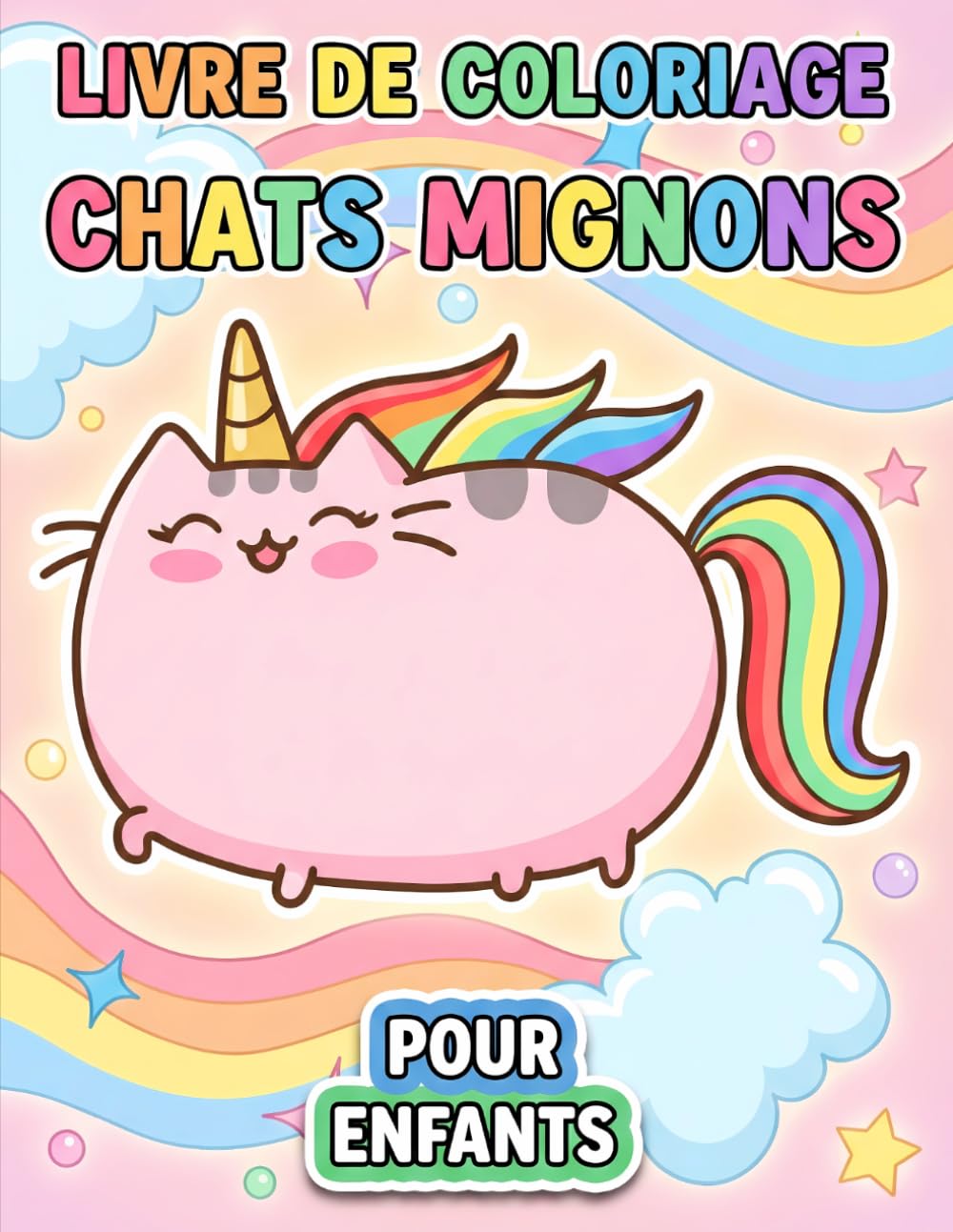 Livre de coloriage Chats Mignons: Plus De 50 Petits Félins Adorables Pour Les Enfants De 6 À 12 Ans - Une Activité Créative