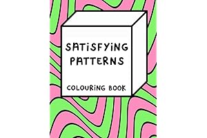 Satisfying Patterns Coloring Book: Unleash Your Inner Artistry and De-Stress with Calming Geometric Patterns