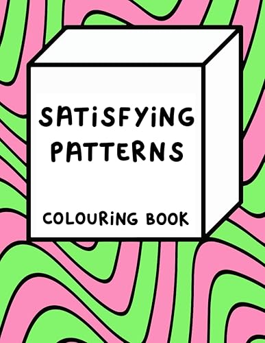 Satisfying Patterns Colouring Book