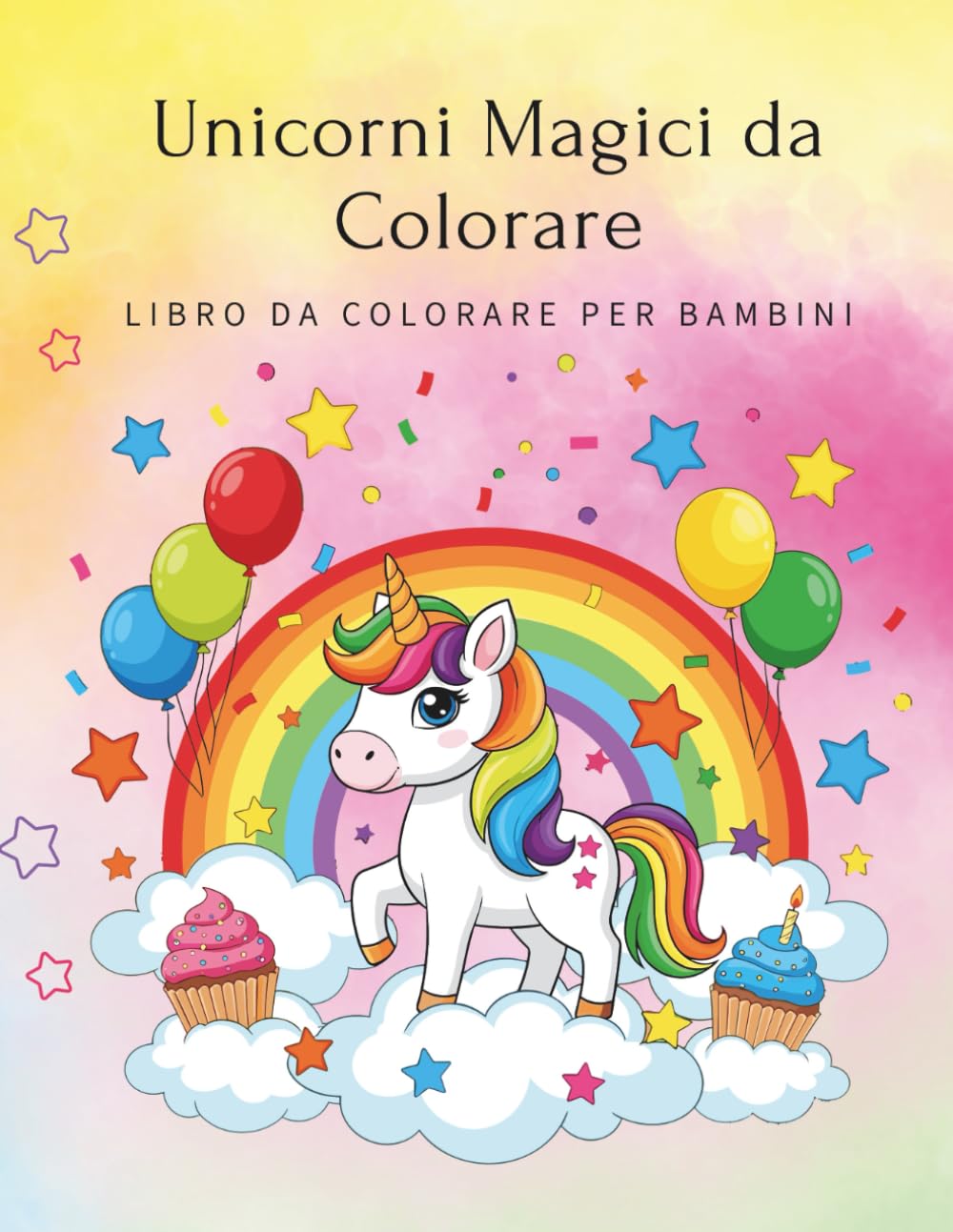 Unicorni Magici da Colorare: Libro da colorare per bambini