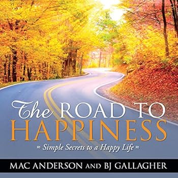 Unknown Binding The Road to Happiness Book