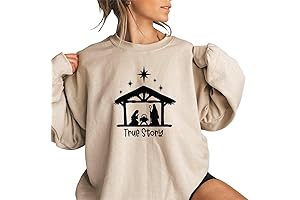 True Story Christmas Nativity Sweatshirt: Celebrate the Reason for the Season