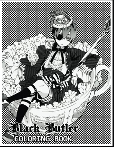 Black Butler Coloring Book: An Awesome Coloring Book For Fans Of Black Butler, Kuroshitsuji coloring book for Kids and Adults & all fans. (Italian Edition)