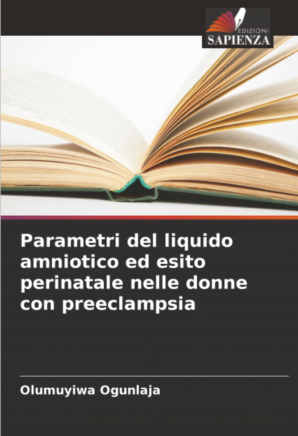 Parametri del liquido amniotico ed esito perinatale nelle donne con preeclampsia