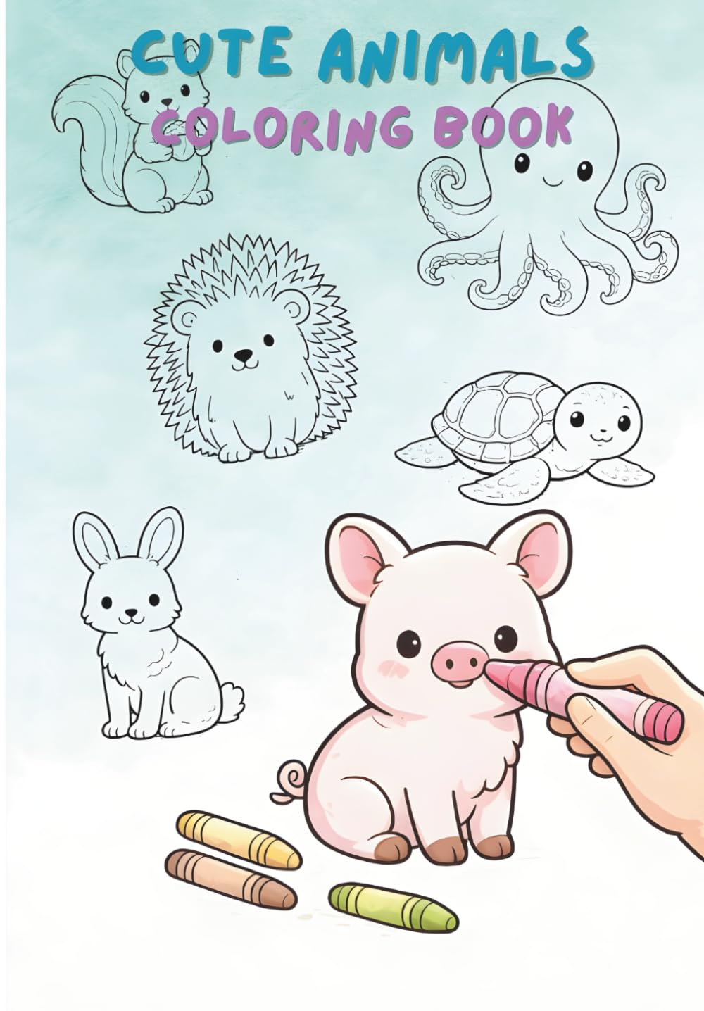 Cute Animals - Coloring Book: Animals with simple design for kids (Coloring Books for Kids Mix)