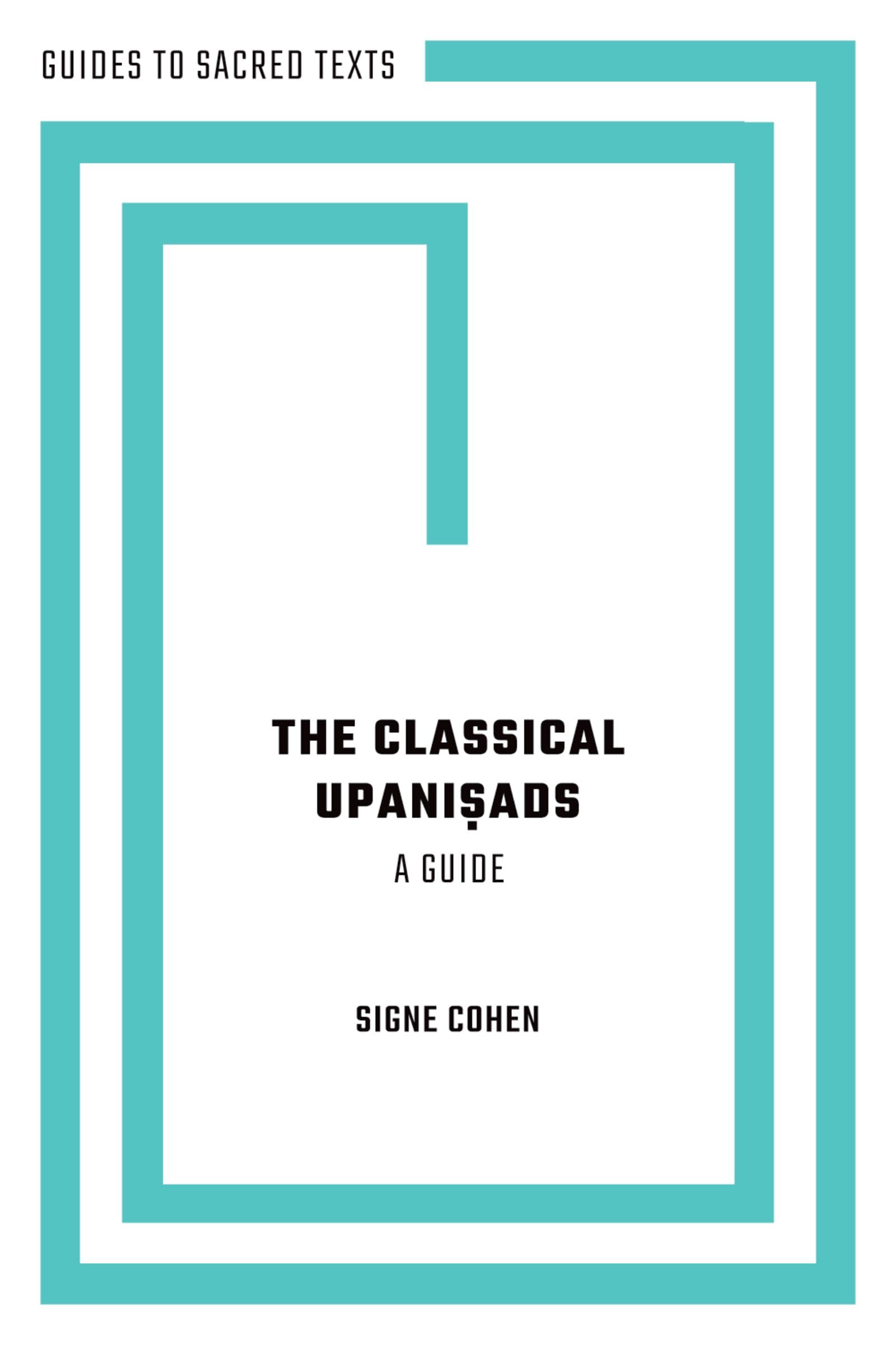 The Classical Upanisads by Signe Cohen PAPERBACK 9780197654163