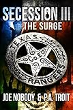 Secession III: The Surge