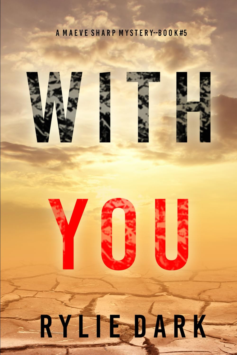 With You (A Maeve Sharp FBI Suspense Thriller—Book Five)