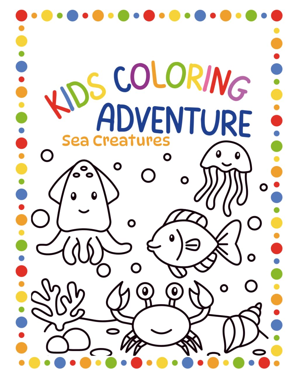 Kids Coloring Adventure: Sea Creatures