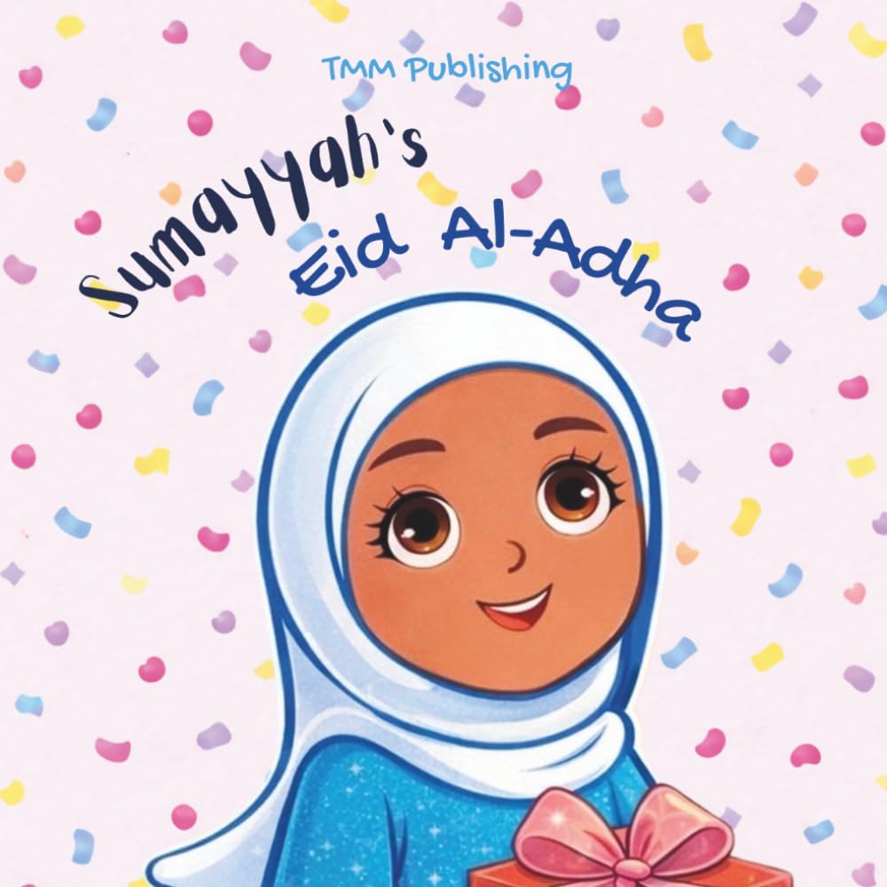 Sumayyah's Eid Al-Adha: A Sweet Celebration of Faith with Family and Friends