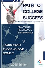 Path to College Success: Top Students Share Real Stories and Proven Tips for Admissions