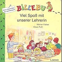 Viel Spaß mit unserer Lehrerin B001FQQHKA Book Cover