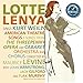 Lotte Lenya Sings Kurt Weill / Levine, Lenya, Armstrong, Gilford, et al