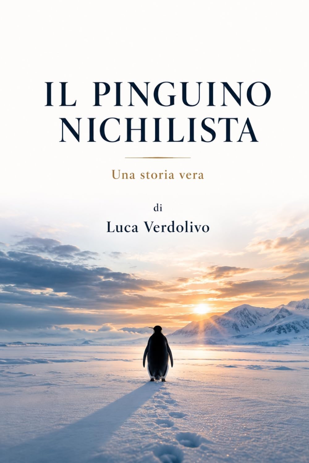 Il Pinguino Nichilista: Una storia vera