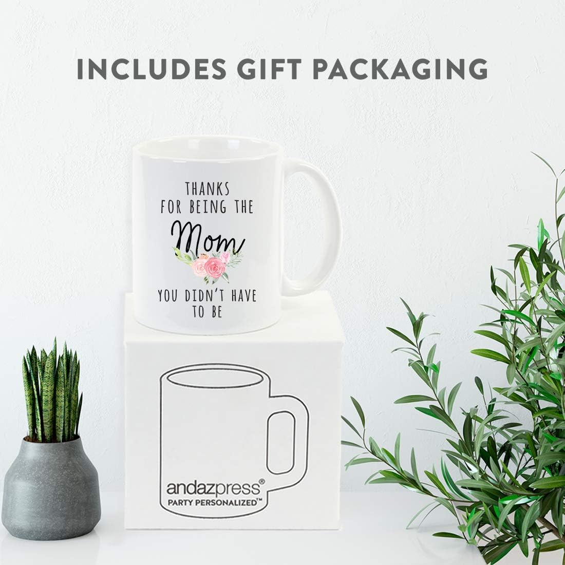 Andaz Press Funny Step Mom Mother's Day 11oz. Coffee Mug Gift, Thanks for Being The Mom You Didn't Have to Be, 1-Pack, Novelty Birthday Christmas Hot Chocolate Cup