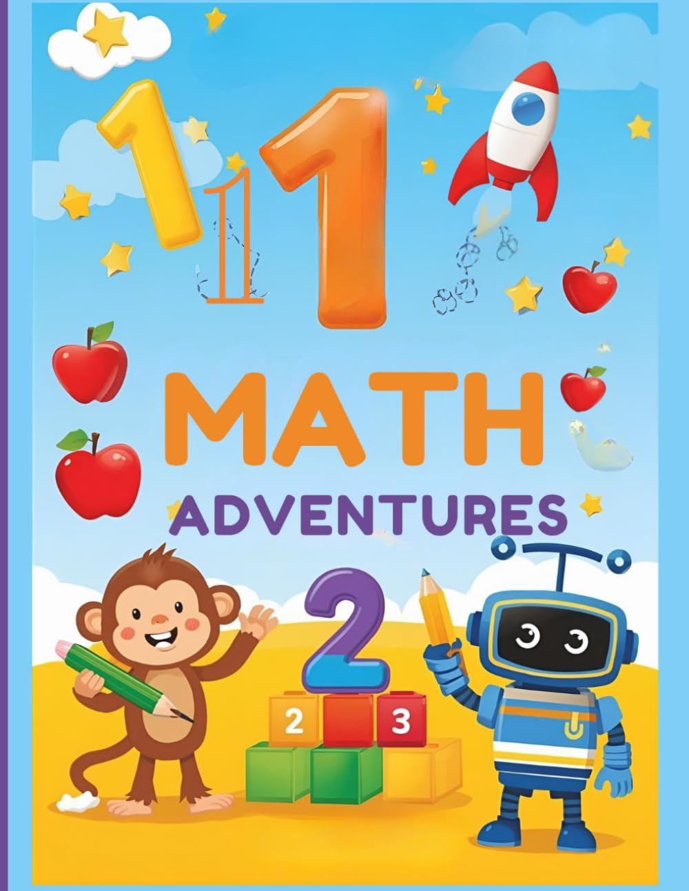 MATH ADVENTURES: Building Skills Through Play and Discovery