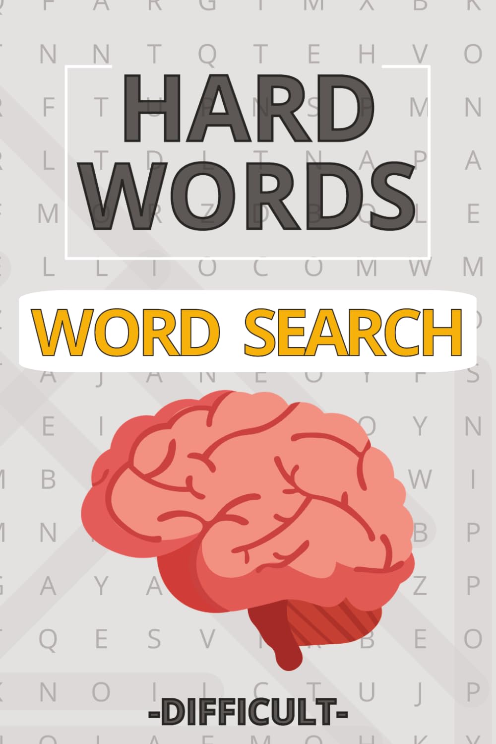 Hard Words Word Search: HARD Word search for the smart ones looking for a challenge | 6x9 inches, 110 pages | 50+ Puzzles ... The hardest words in the dictionary