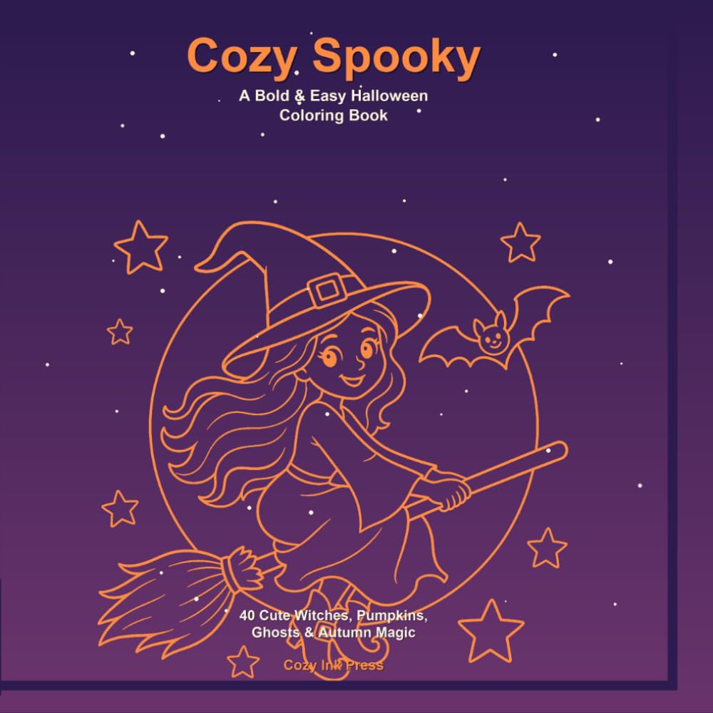 Cozy Spooky: A Bold & Easy Halloween Coloring Book — 40 Cottagecore Designs of Witchy Cottages, Cute Pumpkins, Friendly Ghosts & Cozy Autumn Magic for Adults