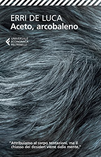Aceto, arcobaleno (Italian Edition)