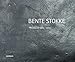 Produktbild Bente Stokke: Works / Arbeider / Arbeiten: Projects 1982-2012