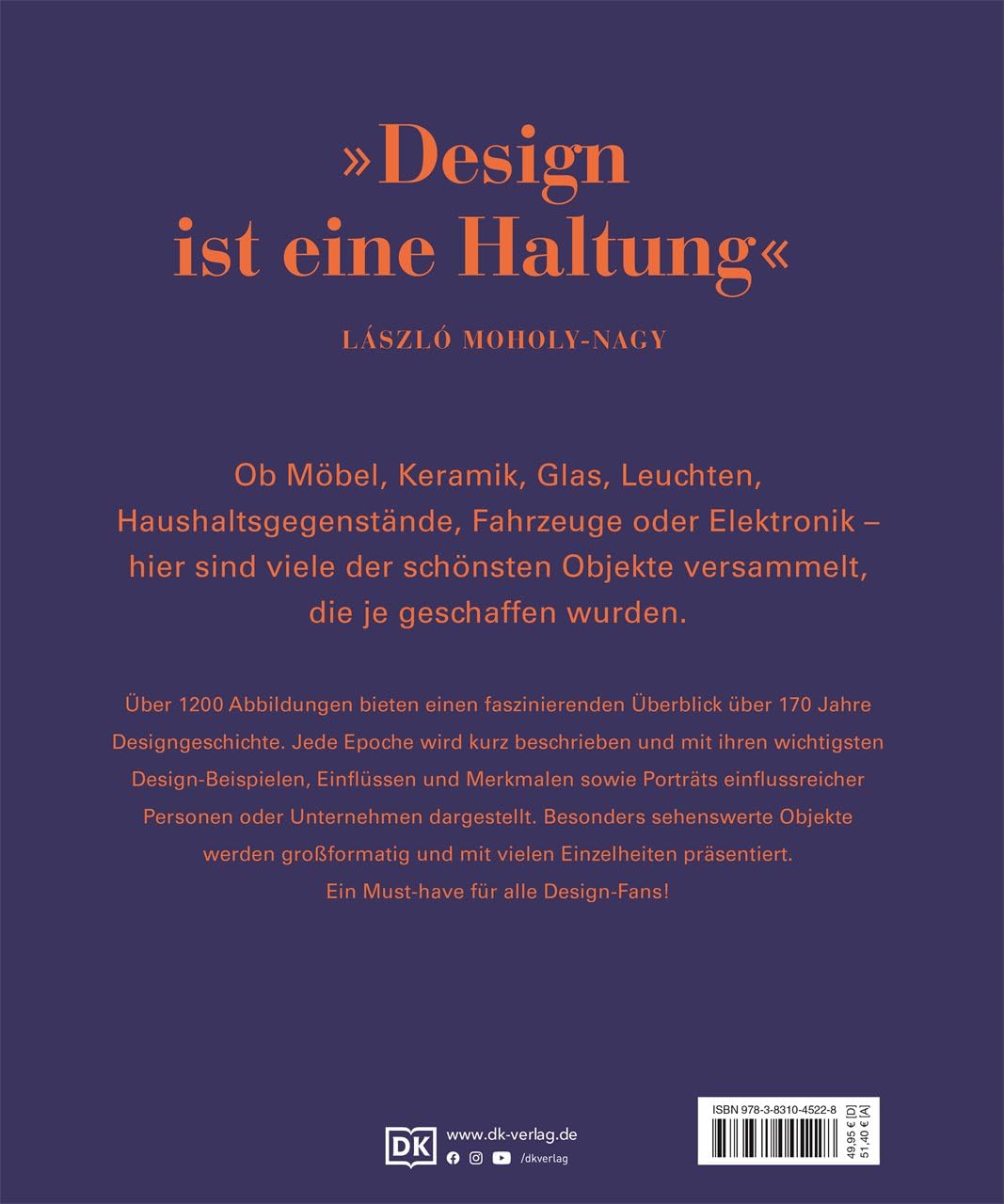 Design: Die visuelle Geschichte. Design aus Haushalt, Handwerk, Mobilität oder Elektronik in mehr als 1200 Abbildungen (DK Schöne Künste)