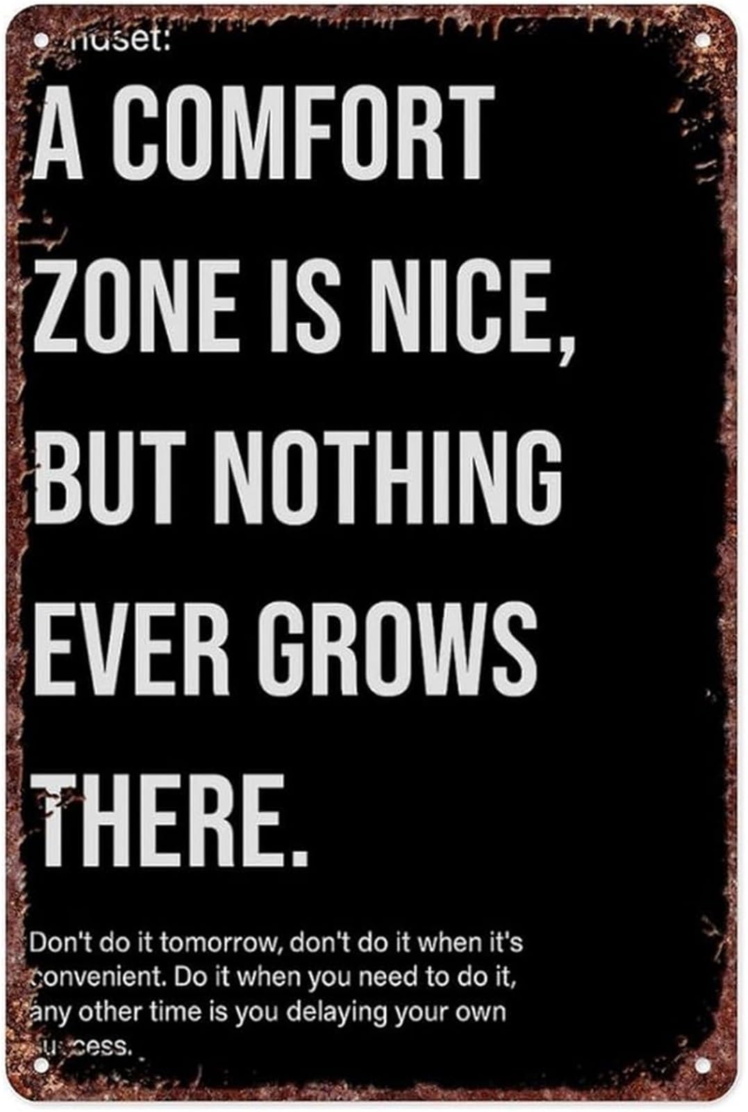 PKNVKZIDK Comfort Is Your Enemy Discipline Quote Metal Tin Sign for Wall Decor Home Gym Office Motivation (8 X 12 in)