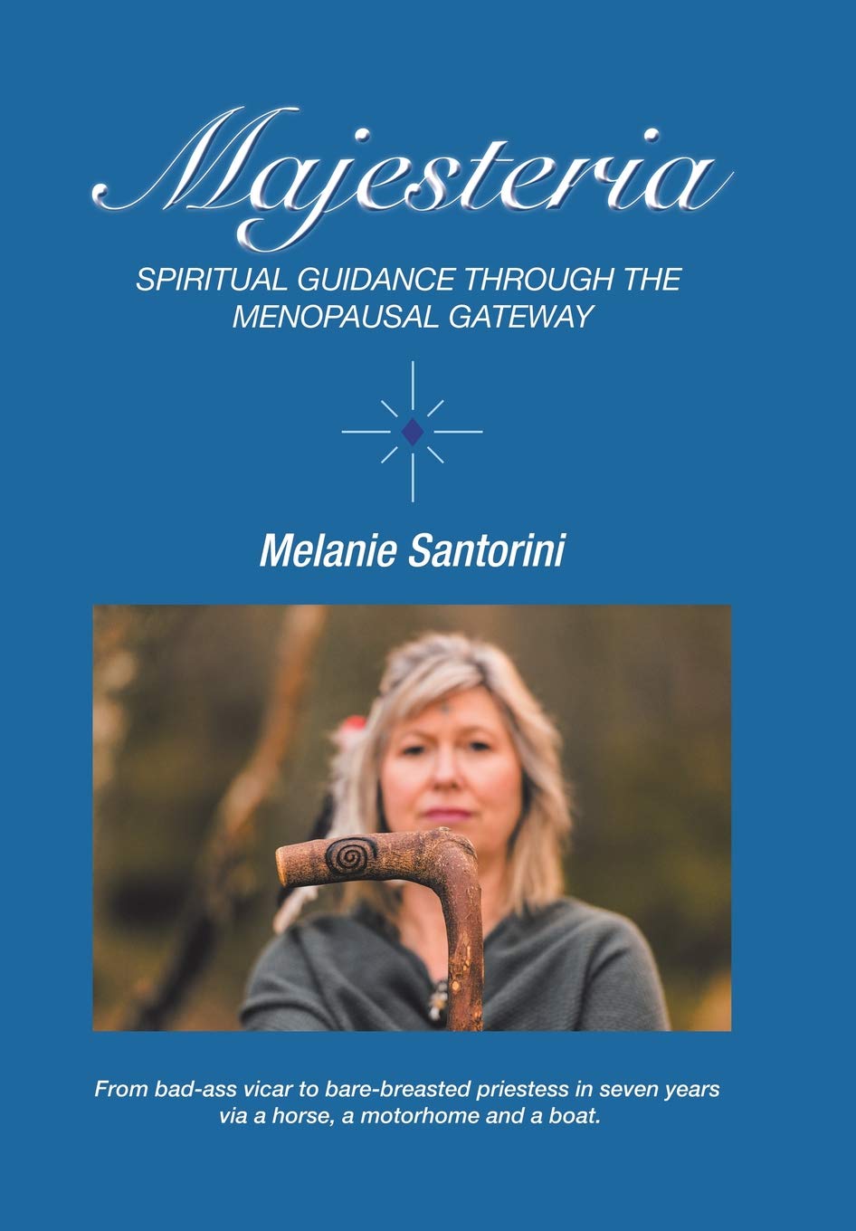 Majesteria: Spiritual Guidance Through the Menopausal Gateway