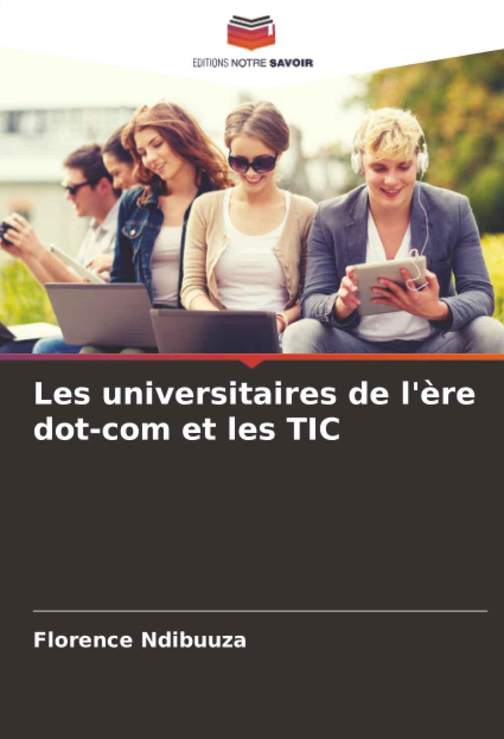 Les universitaires de l'ère dot-com et les TIC