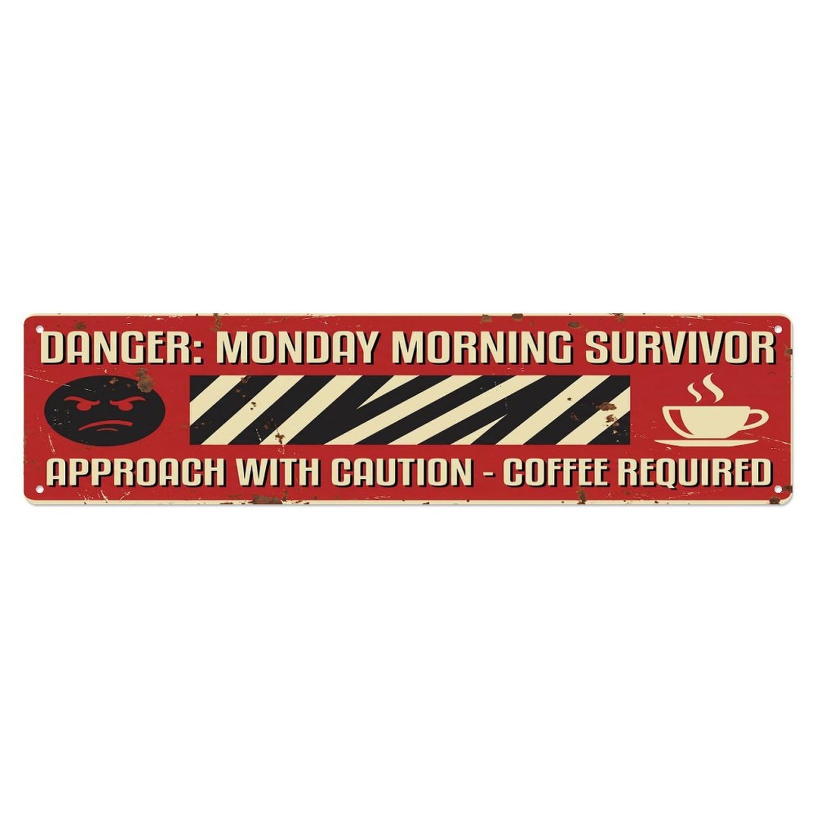 Olhnbad 4X16inch(10X40cm) Vintage Funny Danger Monday Morning Survivor Warning Metal Tin Sign