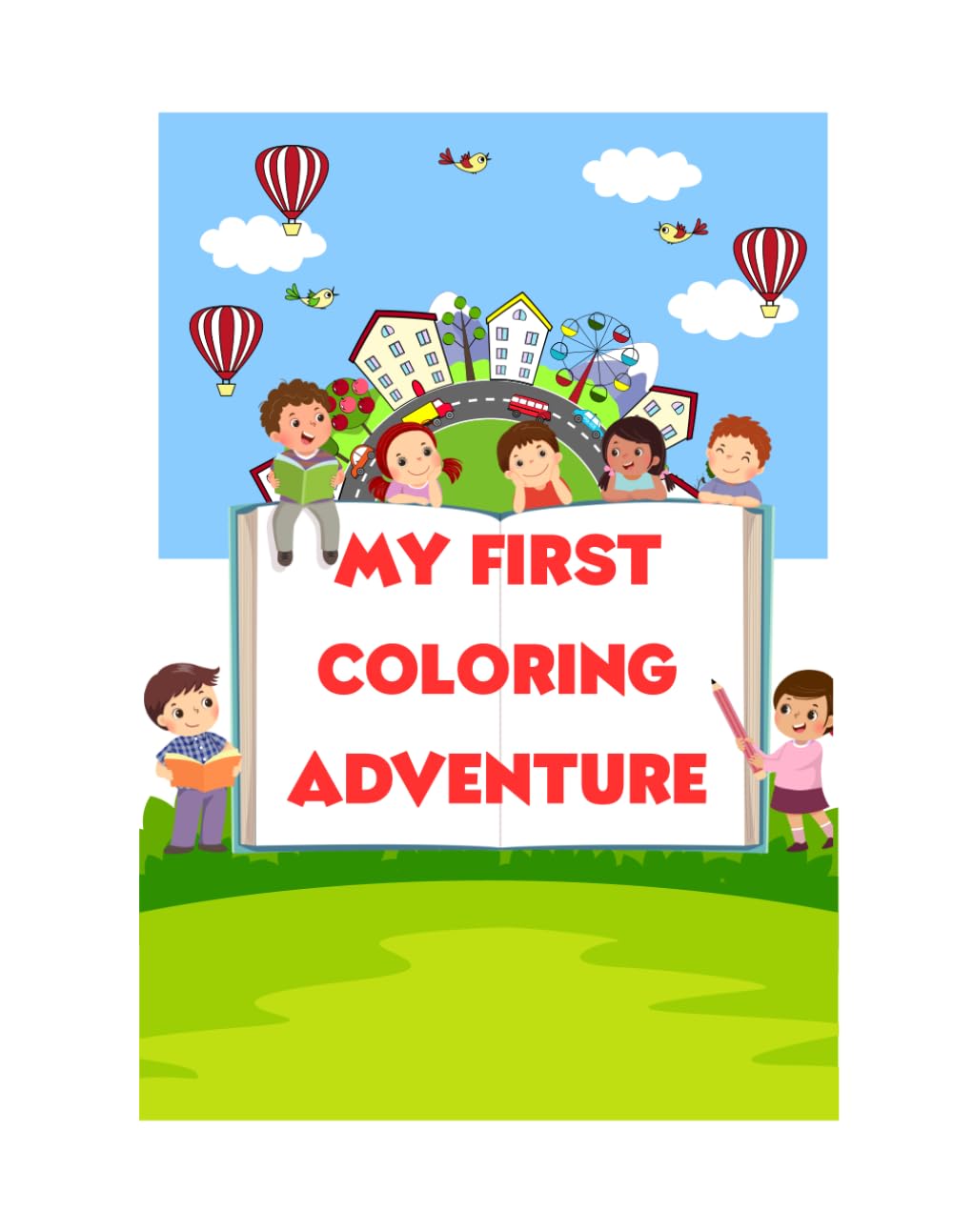My First Coloring Adventure: Kids coloring book