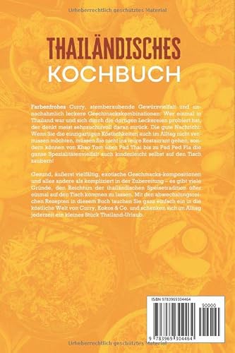 Foto von Thailändisches Kochbuch: Die leckersten Rezepte der thailändischen Küche für jeden Geschmack und Anlass | inkl. Thai Suppen, Thailand Currys, Bowls, Snacks & Getränken