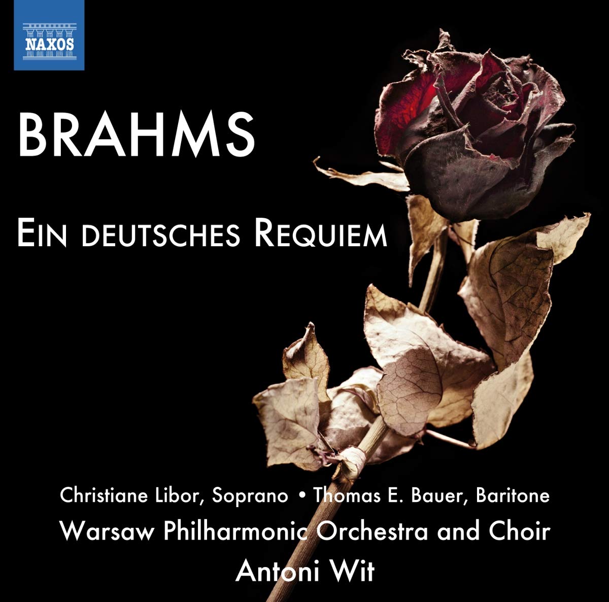 Brahms: Ein Deutsches Requiem