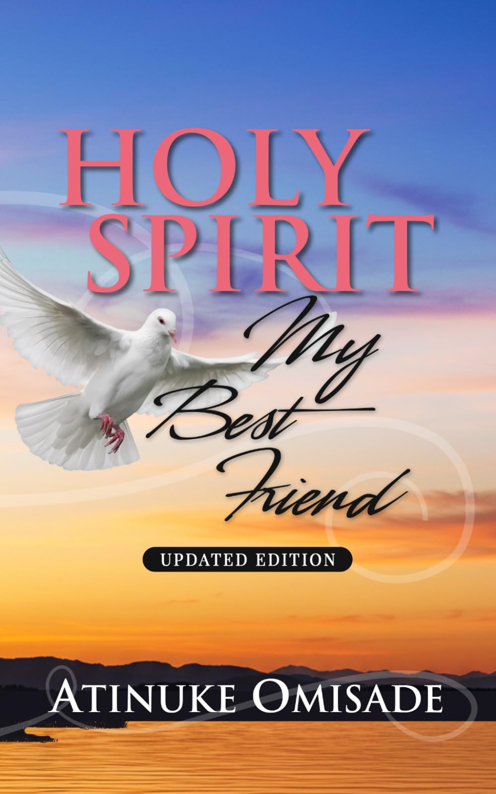 Holy Spirit My Best Friend