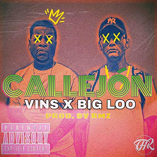  Callejon (feat. Vins) [Explicit]