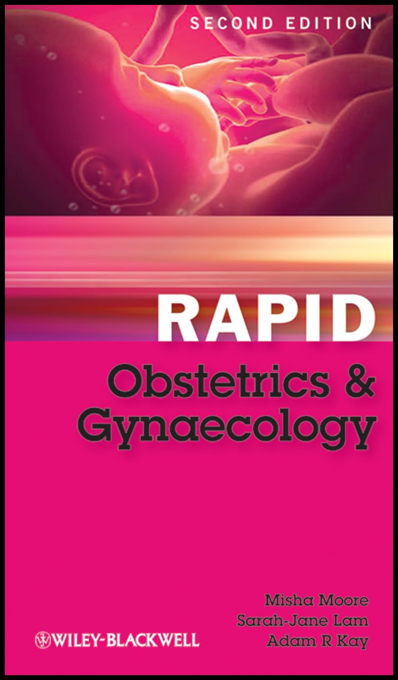 Rapid Obstetrics and Gynaecology by Misha Moore, Sarah-Jane L... - 9781405194501