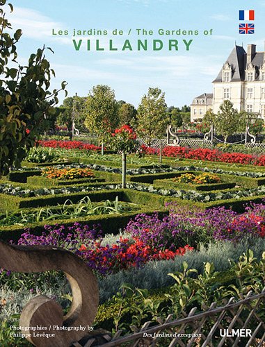 Les jardins de Villandry (Des jardins d'exception)
