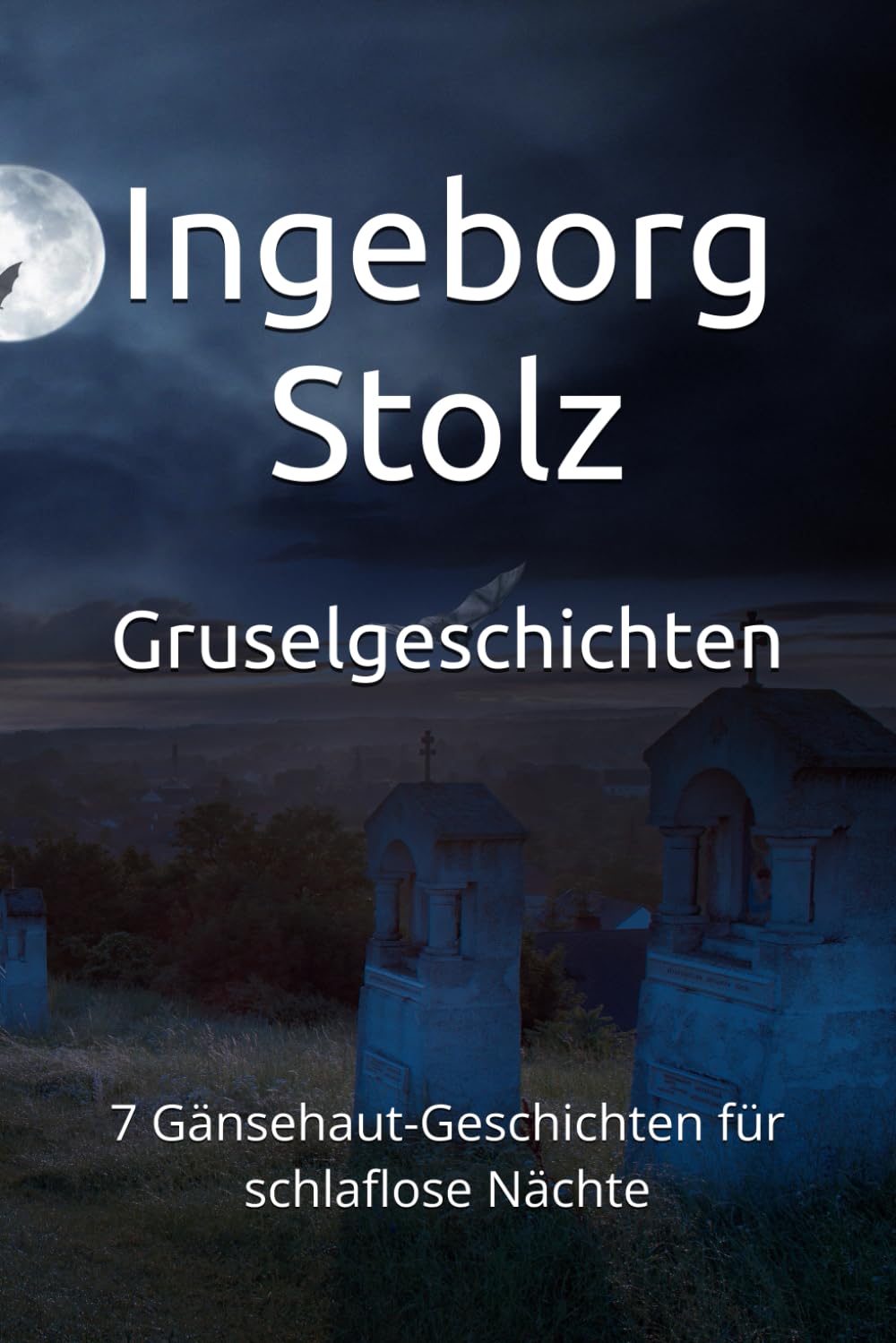 Gruselgeschichten: 7 Gänsehaut-Geschichten für schlaflose Nächte