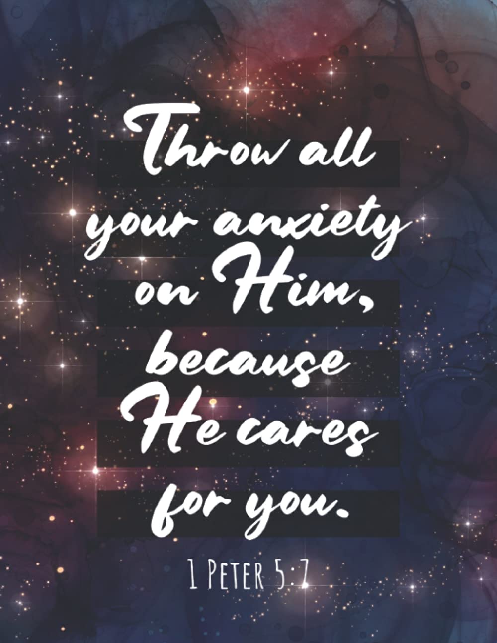 JW Bible Verse Notebook Wide Ruled | Throw All Your Anxiety On Him Because He Cares for You 1 Peter 5:7: JW Pioneer School Notebook, JW Baptism, JW Convention, JW Journal
