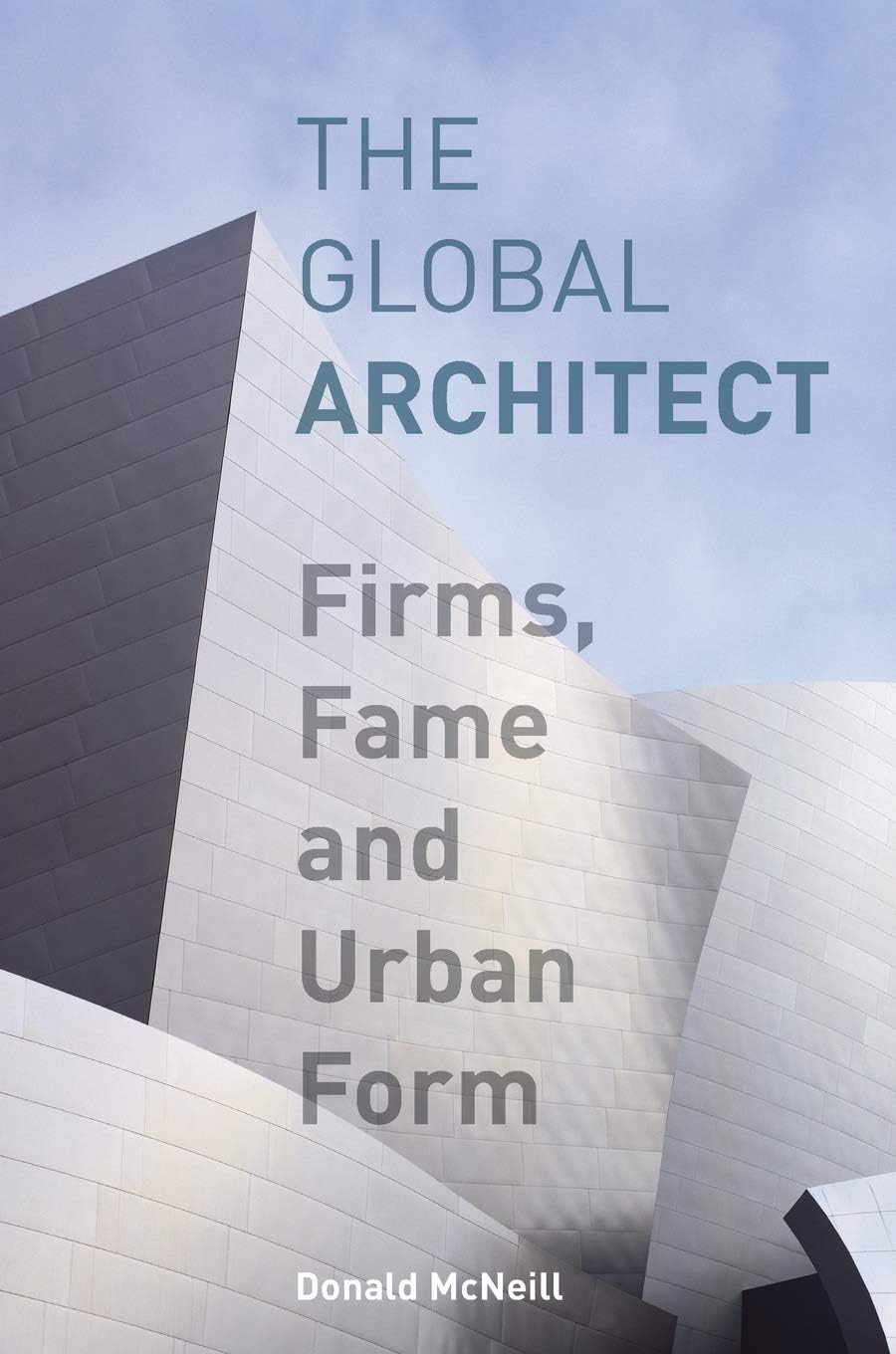 The Global Architect (Cultural Spaces)